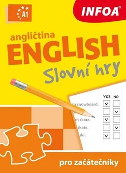 Anglický jazyk Smith-Dluha Gabrielle: Angličtina - Slovní hry A1 pro začátečníky