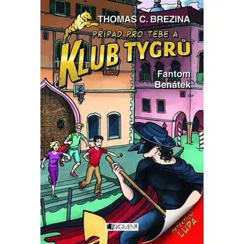 Klub Tygrů 11 – Fantom Benátek - Thomas…