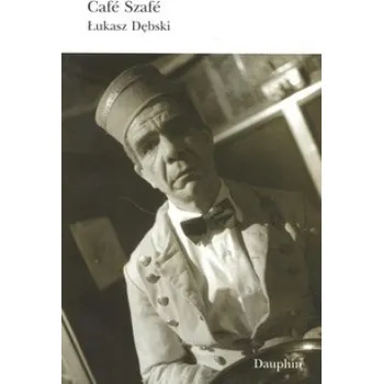 Café Szafé - Lukasz Debski