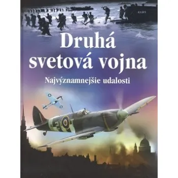 Druhá svetová vojna - Paul Dowswell