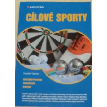 Cílové sporty - František Táborský