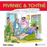 Pivrnec & tchýně - Peter Urban