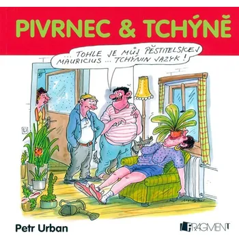 Pivrnec & tchýně - Peter Urban
