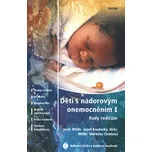 Děti s nádorovým onemocněním I - Josef…