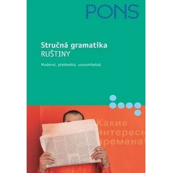 Ruský jazyk Stručná gramatika: Ruštiny - Nikolai Babiel, Renate Babiel