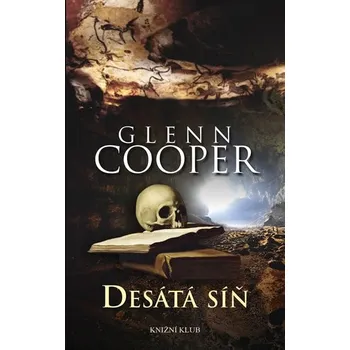 Desátá síň - Glenn Cooper