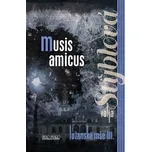Lužanská mše Musis amicus - Valja Stýblová