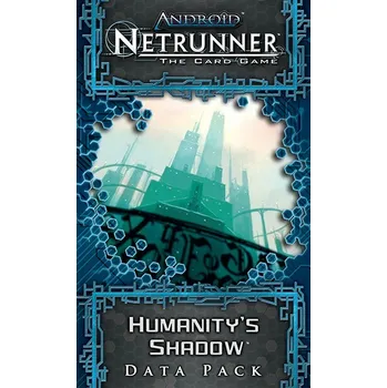 Desková hra Netrunner: Humanity´s Shadow