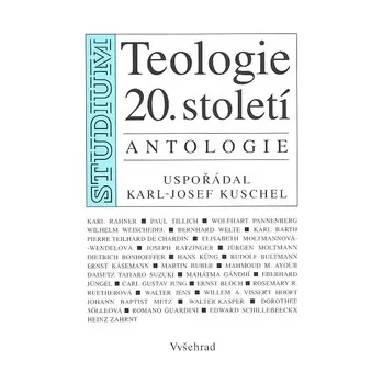 Teologie 20.století - Karl Josef Kuschel