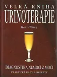 Velká kniha urinoterapie - Hans Höting