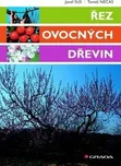 Řez ovocných dřevin - Tomáš Nečas