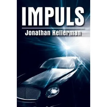 Impuls - Jonathan Kellerman