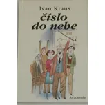 Čislo do nebe - Ivan Kraus
