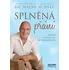 Osobní rozvoj Splněná přání: Odhalte skrytou sílu své představivosti - Wayne Walter Dyer