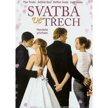 DVD Svatba ve třech (2005) DVD film DVD Svatba ve třech (2005)
