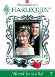 DVD Harlequin 7 - Důvod ke svatbě