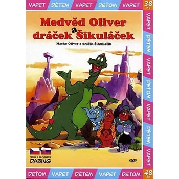 DVD film DVD Medvěd Oliver a dráček Šikuláček (2008)