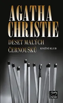 kniha Deset malých černoušků - Agatha Christie (2009, pevná)