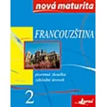 Francouzština Nová maturita 2 - Jolanta…