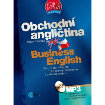 Anglický jazyk Obchodní angličtina - Milan Šudoma