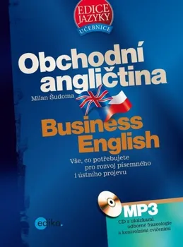 Anglický jazyk Obchodní angličtina - Milan Šudoma