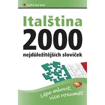 Italština 2000 nejdůležitějších slovíček - Fulvia Oddo Italský jazyk Italština 2000 nejdůležitějších slovíček - Fulvia Oddo