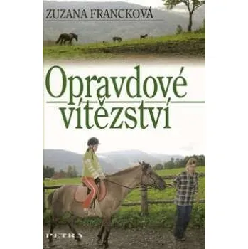 Opravdové vítězství - Zuzana Francková