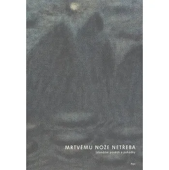 Mrtvému nože netřeba - Árnason Jón Mrtvému nože netřeba - Árnason Jón