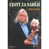 Cesty za nadějí - Josef Fousek
