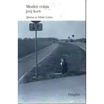 Modrá vrána - Jurij Koch