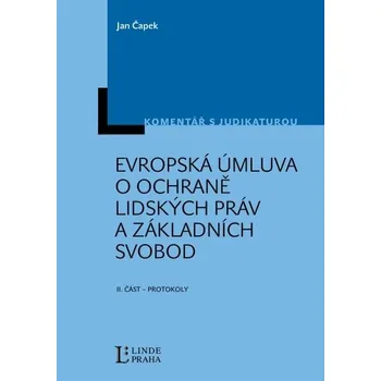 Evropská úmluva o ochraně lidských práv a základní - Jan Čapek Evropská úmluva o ochraně lidských práv a základní - Jan Čapek