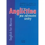 Angličtina pro zdravotní sestry -…