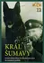 DVD film DVD Král Šumavy (1959)