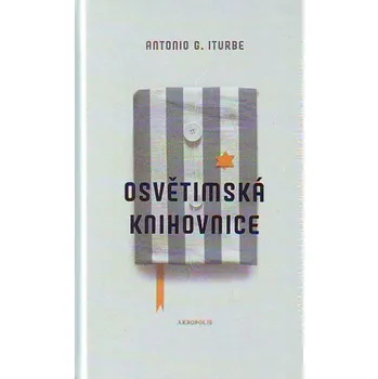 Osvětimská knihovnice - Antonio G.…