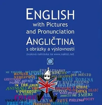 Anglický jazyk Angličtina s obrázky a výslovností - Václav Řeřicha