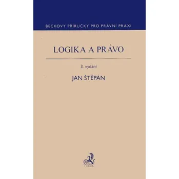 Logika a právo - Jan Štěpán