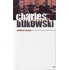 Těžký časy - Charles Bukowski