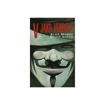 Komiks pro dospělé V jako Vendeta - Alan Moore, David Lloyd