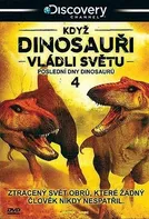 DVD Když dinosauři vládli světu 4