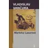 Markéta Lazarová - Vladislav Vančura