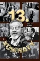 Literární biografie 13. komnaty - Václav Junek