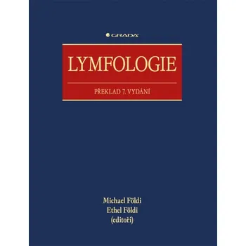 Lymfologie - Michael Földi, Ethel Földi