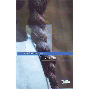 Čekání na Lina - Cha Ťin