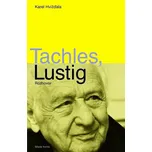Tachles, Lustig - Karel Hvížďala
