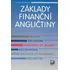 Anglický jazyk Základy finanční angličtiny - Libuše Dušková