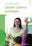 Základní učebnice pedagogiky - Markéta…
