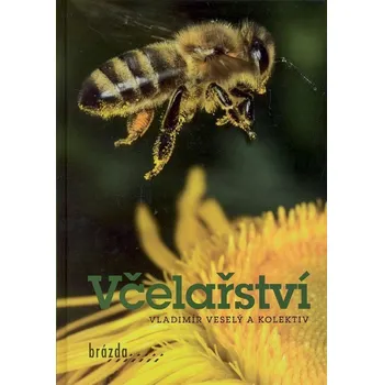 Chovatelství Včelařství - Vladimír Veselý (2019, pevná)