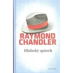 Hluboký spánek - Raymond Chandler