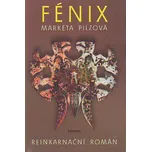 Fénix - Markéta Pilzová