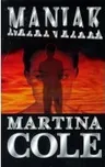 Maniak - Martina Cole